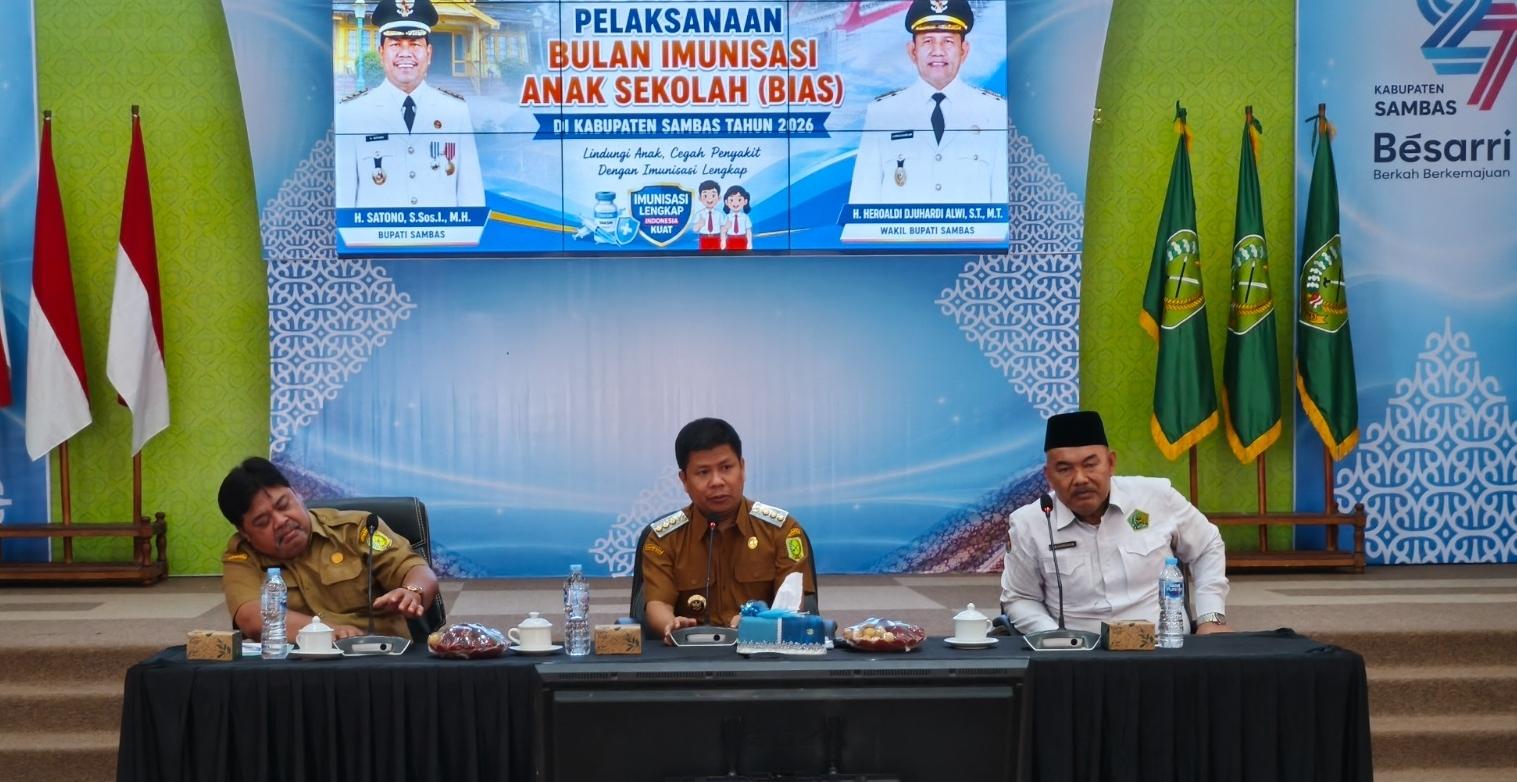 Bupati Sambas Dorong BIAS Tersampaikan dengan Baik, Pastikan Anak Sekolah Mendapat Layanan Imunisasi